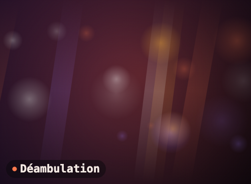 Déambulation lumineuse